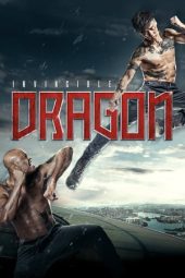 Nonton film The Invincible Dragon (2019) terbaru rebahin layarkaca21 lk21 dunia21 subtitle indonesia gratis