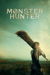 Nonton film Monster Hunter (2020) terbaru rebahin layarkaca21 lk21 dunia21 subtitle indonesia gratis