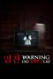 Nonton film Warning: Do Not Play (2019) terbaru rebahin layarkaca21 lk21 dunia21 subtitle indonesia gratis