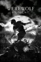 Nonton film Werewolf by Night (2022) terbaru rebahin layarkaca21 lk21 dunia21 subtitle indonesia gratis
