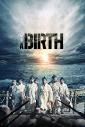 Nonton film A Birth (2022) terbaru rebahin layarkaca21 lk21 dunia21 subtitle indonesia gratis