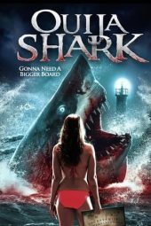 Nonton film Ouija Shark (2020) terbaru rebahin layarkaca21 lk21 dunia21 subtitle indonesia gratis