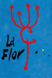 Nonton film La Flor (2019) terbaru rebahin layarkaca21 lk21 dunia21 subtitle indonesia gratis