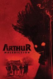 Nonton film Arthur: Malediction (2022) terbaru rebahin layarkaca21 lk21 dunia21 subtitle indonesia gratis
