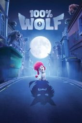 Nonton film 100% Wolf (2020) terbaru rebahin layarkaca21 lk21 dunia21 subtitle indonesia gratis