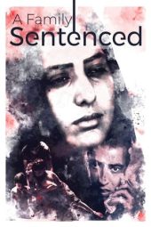 Nonton film A Family Sentenced (2023) terbaru rebahin layarkaca21 lk21 dunia21 subtitle indonesia gratis