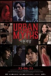 Nonton film Urban Myths (2022) terbaru rebahin layarkaca21 lk21 dunia21 subtitle indonesia gratis