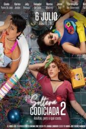 Nonton film Soltera codiciada 2 (2023) terbaru rebahin layarkaca21 lk21 dunia21 subtitle indonesia gratis