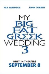 Nonton film My Big Fat Greek Wedding 3 (2023) terbaru rebahin layarkaca21 lk21 dunia21 subtitle indonesia gratis