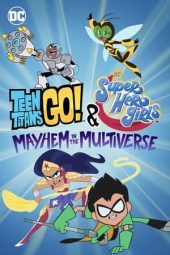 Nonton film Teen Titans Go! & DC Super Hero Girls: Mayhem in the Multiverse (2022) terbaru rebahin layarkaca21 lk21 dunia21 subtitle indonesia gratis
