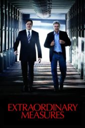 Nonton film Extraordinary Measures (2010) terbaru rebahin layarkaca21 lk21 dunia21 subtitle indonesia gratis