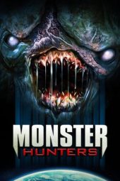 Nonton film Monster Hunters (2020) terbaru rebahin layarkaca21 lk21 dunia21 subtitle indonesia gratis