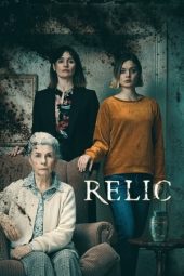 Nonton film Relic (2020) terbaru rebahin layarkaca21 lk21 dunia21 subtitle indonesia gratis
