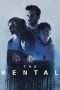 Nonton film The Rental (2020) terbaru rebahin layarkaca21 lk21 dunia21 subtitle indonesia gratis