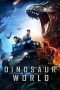 Nonton film Dinosaur World (2020) terbaru rebahin layarkaca21 lk21 dunia21 subtitle indonesia gratis