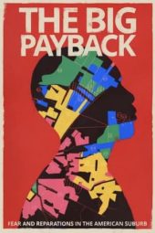 Nonton film The Big Payback (2022) terbaru rebahin layarkaca21 lk21 dunia21 subtitle indonesia gratis