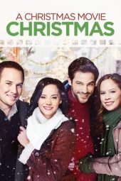 Nonton film A Christmas Movie Christmas (2019) terbaru rebahin layarkaca21 lk21 dunia21 subtitle indonesia gratis