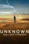 Nonton film Unknown: The Lost Pyramid (2023) terbaru rebahin layarkaca21 lk21 dunia21 subtitle indonesia gratis