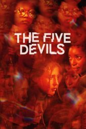 Nonton film The Five Devils (2022) terbaru rebahin layarkaca21 lk21 dunia21 subtitle indonesia gratis