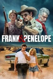 Nonton film Frank and Penelope (2022) terbaru rebahin layarkaca21 lk21 dunia21 subtitle indonesia gratis