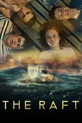 Nonton film The Raft (2020) terbaru rebahin layarkaca21 lk21 dunia21 subtitle indonesia gratis