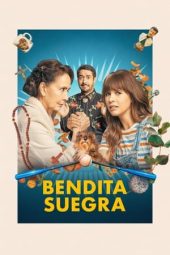 Nonton film Bendita Suegra (2023) terbaru rebahin layarkaca21 lk21 dunia21 subtitle indonesia gratis