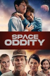 Nonton film Space Oddity (2023) terbaru rebahin layarkaca21 lk21 dunia21 subtitle indonesia gratis