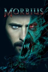 Nonton film Morbius (2022) terbaru rebahin layarkaca21 lk21 dunia21 subtitle indonesia gratis