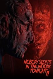 Nonton film Nobody Sleeps in the Woods Tonight 2 (2021) terbaru rebahin layarkaca21 lk21 dunia21 subtitle indonesia gratis