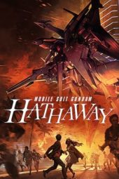 Nonton film Mobile Suit Gundam Hathaway (2021) terbaru rebahin layarkaca21 lk21 dunia21 subtitle indonesia gratis