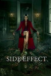 Nonton film Side Effect (2020) terbaru rebahin layarkaca21 lk21 dunia21 subtitle indonesia gratis