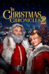 Nonton film The Christmas Chronicles: Part Two (2020) terbaru rebahin layarkaca21 lk21 dunia21 subtitle indonesia gratis