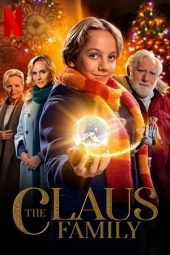 Nonton film The Claus Family (2020) terbaru rebahin layarkaca21 lk21 dunia21 subtitle indonesia gratis