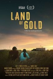 Nonton film Land of Gold (2023) terbaru rebahin layarkaca21 lk21 dunia21 subtitle indonesia gratis