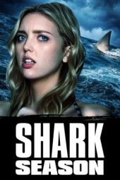 Nonton film Shark Season (2020) terbaru rebahin layarkaca21 lk21 dunia21 subtitle indonesia gratis