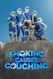 Nonton film Smoking Causes Coughing (2022) terbaru rebahin layarkaca21 lk21 dunia21 subtitle indonesia gratis