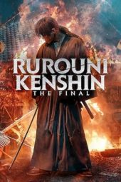 Nonton film Rurouni Kenshin: The Final (2021) terbaru rebahin layarkaca21 lk21 dunia21 subtitle indonesia gratis