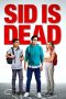 Nonton film Sid is Dead (2023) terbaru rebahin layarkaca21 lk21 dunia21 subtitle indonesia gratis
