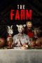 Nonton film The Farm (2019) terbaru rebahin layarkaca21 lk21 dunia21 subtitle indonesia gratis