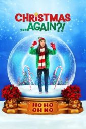 Nonton film Christmas …Again?! (2021) terbaru rebahin layarkaca21 lk21 dunia21 subtitle indonesia gratis