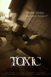 Nonton film Toxic (2022) terbaru rebahin layarkaca21 lk21 dunia21 subtitle indonesia gratis