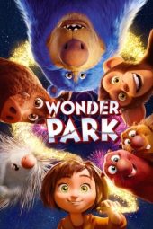 Nonton film Wonder Park (2019) terbaru rebahin layarkaca21 lk21 dunia21 subtitle indonesia gratis