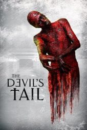 Nonton film The Devil’s Tail (2021) terbaru rebahin layarkaca21 lk21 dunia21 subtitle indonesia gratis