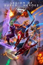 Nonton film Legion of Super-Heroes (2023) terbaru rebahin layarkaca21 lk21 dunia21 subtitle indonesia gratis