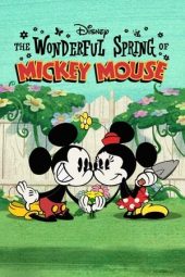 Nonton film The Wonderful Spring of Mickey Mouse (2022) terbaru rebahin layarkaca21 lk21 dunia21 subtitle indonesia gratis