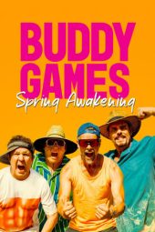 Nonton film Buddy Games: Spring Awakening (2023) terbaru rebahin layarkaca21 lk21 dunia21 subtitle indonesia gratis