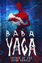 Nonton film Baba Yaga: Terror of the Dark Forest (2020) terbaru rebahin layarkaca21 lk21 dunia21 subtitle indonesia gratis