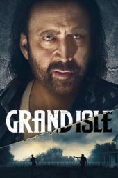 Nonton film Grand Isle (2019) terbaru rebahin layarkaca21 lk21 dunia21 subtitle indonesia gratis