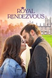 Nonton film Royal Rendezvous (2023) terbaru rebahin layarkaca21 lk21 dunia21 subtitle indonesia gratis