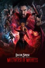 Nonton film Doctor Strange in the Multiverse of Madness (2022) terbaru rebahin layarkaca21 lk21 dunia21 subtitle indonesia gratis